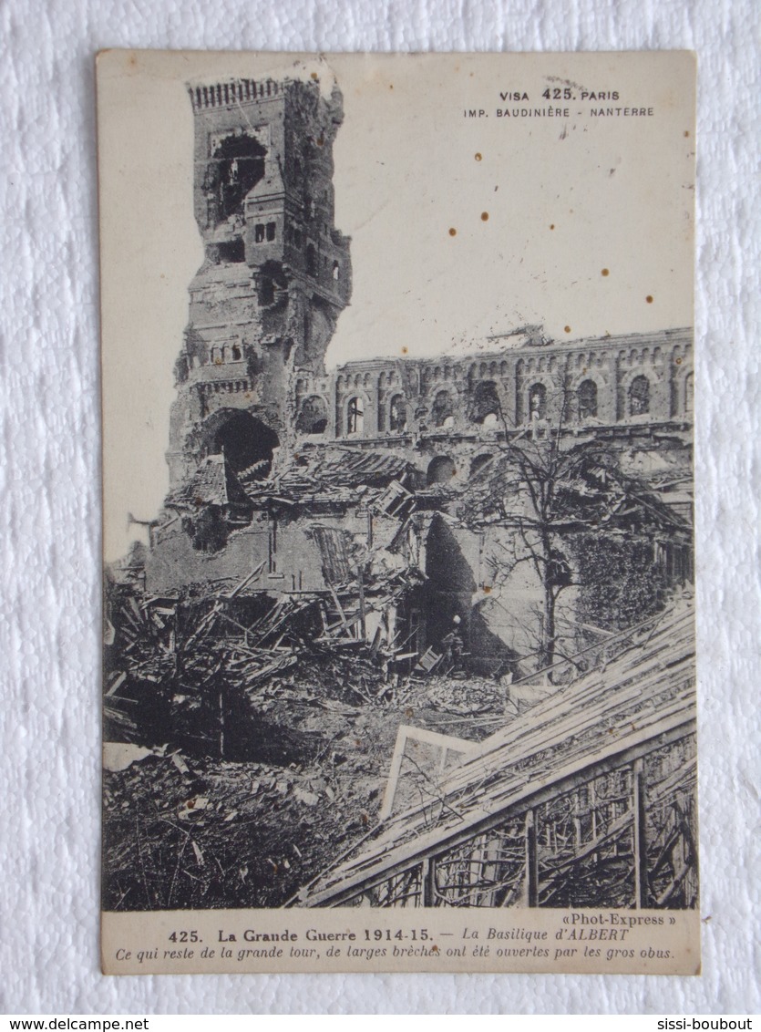 ALBERT - La Basilique Bombardée Pendant La Grande Guerre 1914-15 - GUERRE-MILITARIA - CPA - Carte Postale - Albert