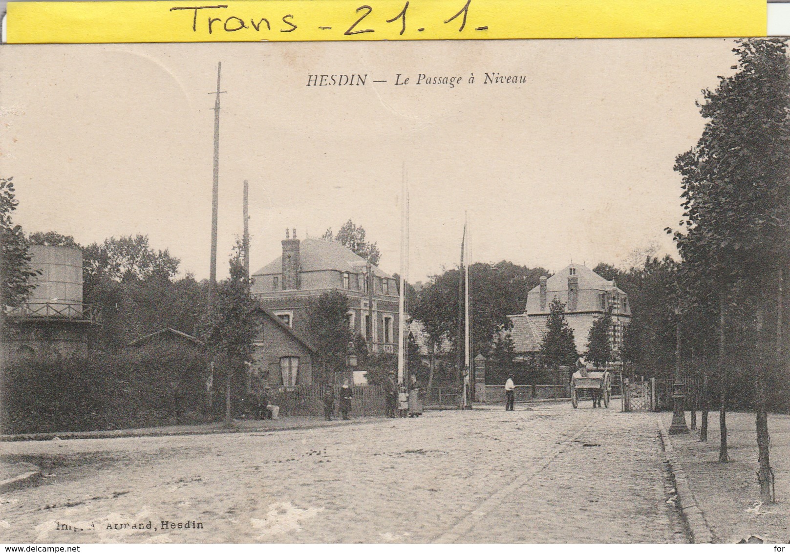 Pas De Calais : HESDIN : Le Passage à Niveau - Hesdin