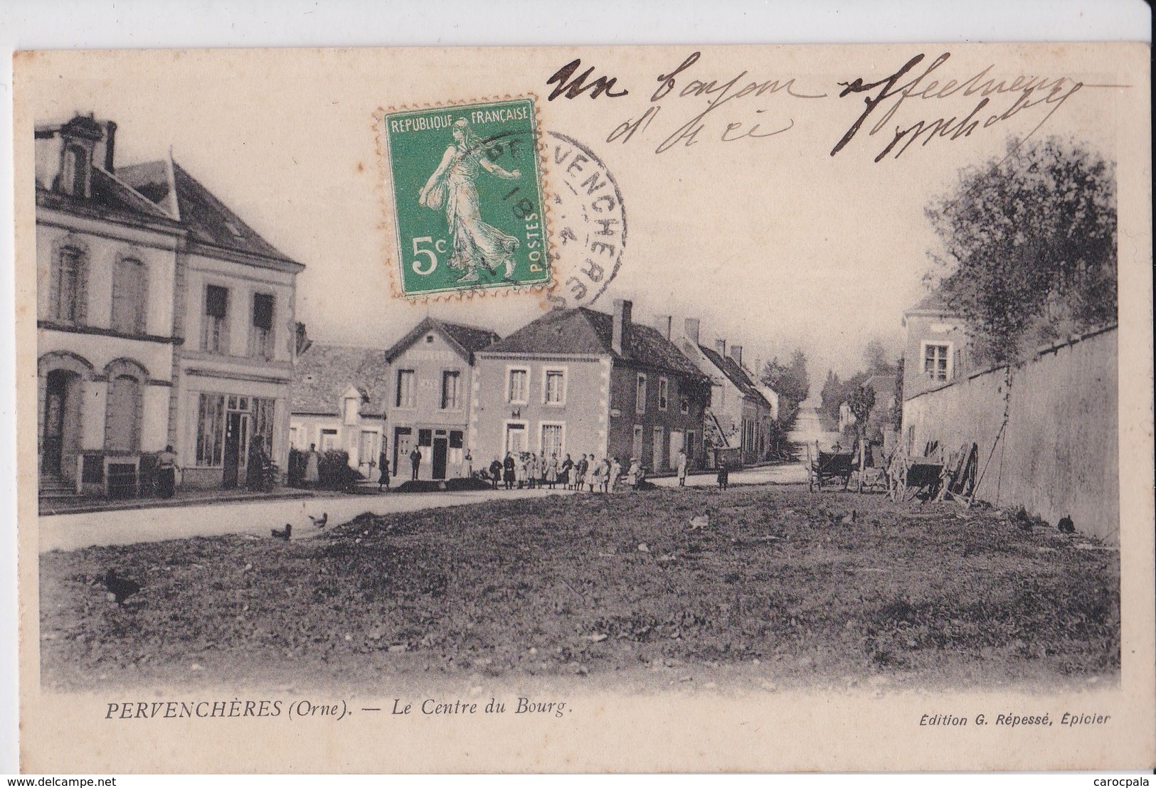 Carte 1910 PERVENCHERES / LE CENTRE DU BOURG - Pervencheres