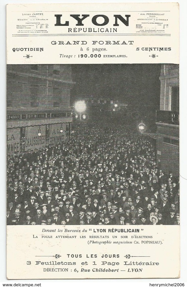 69 Lyon Républicain La Foule Attendant Le Journal Des Résultats Un Soir D'élections 1907, évenement - Otros & Sin Clasificación