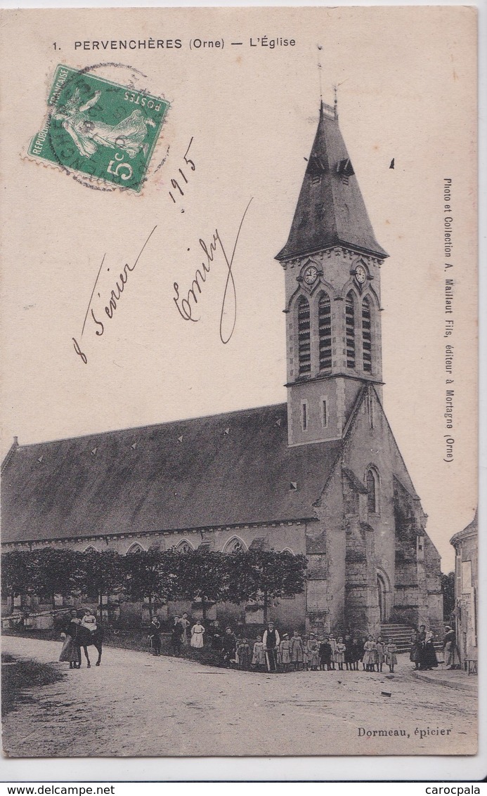 Carte 1910 PERVENCHERES / L'EGLISE TRES ANIMEE - Pervencheres