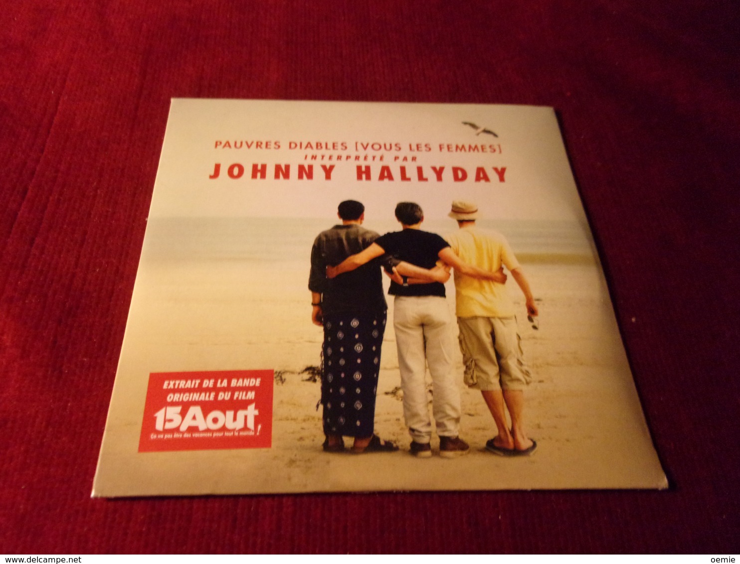 JOHNNY  HALLYDAY ° CD SINGLE 2 TITRES   PAUVRES DIABLES VOUS LES FEMMES   BOF  15 AOUT - Other - French Music