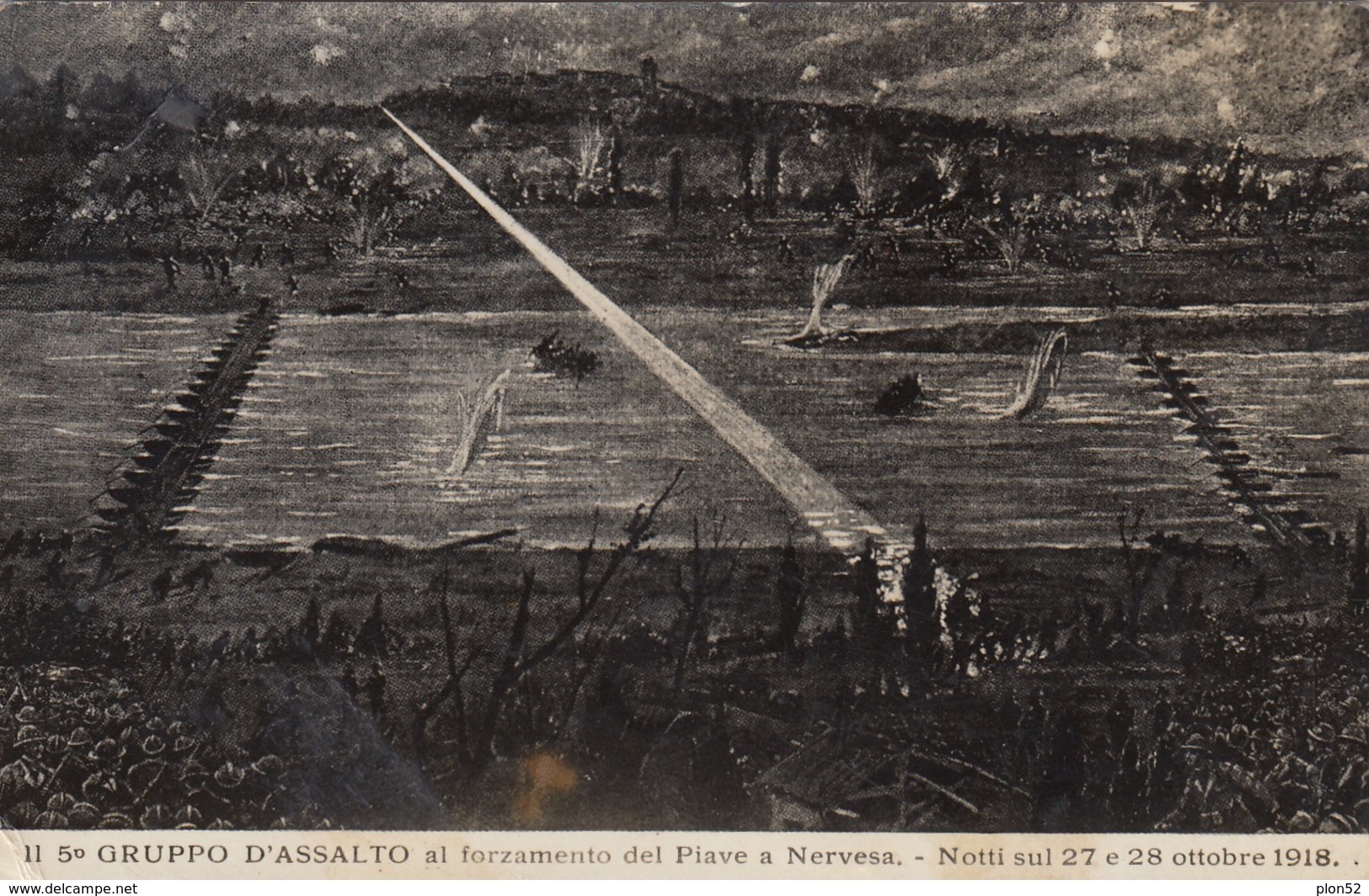 11659-IL 5° GRUPPO D'ASSALTO AL FORZAMENTO DEL PIAVE A NERVESA-1918-FP - Guerra 1914-18