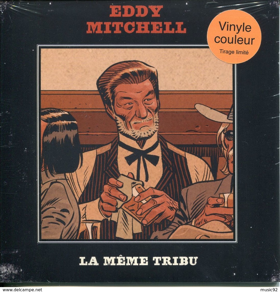 Eddy Mitchell 45t Vinyle Couleur Orange La Même Tribu - Autres - Musique Française