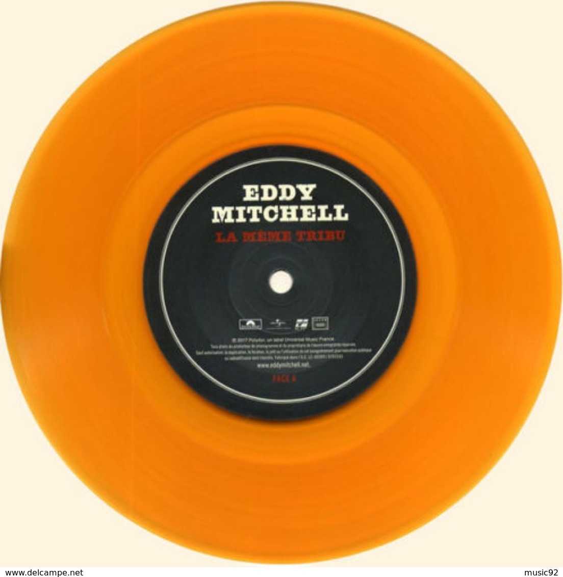 Eddy Mitchell 45t Vinyle Couleur Orange La Même Tribu - Autres - Musique Française