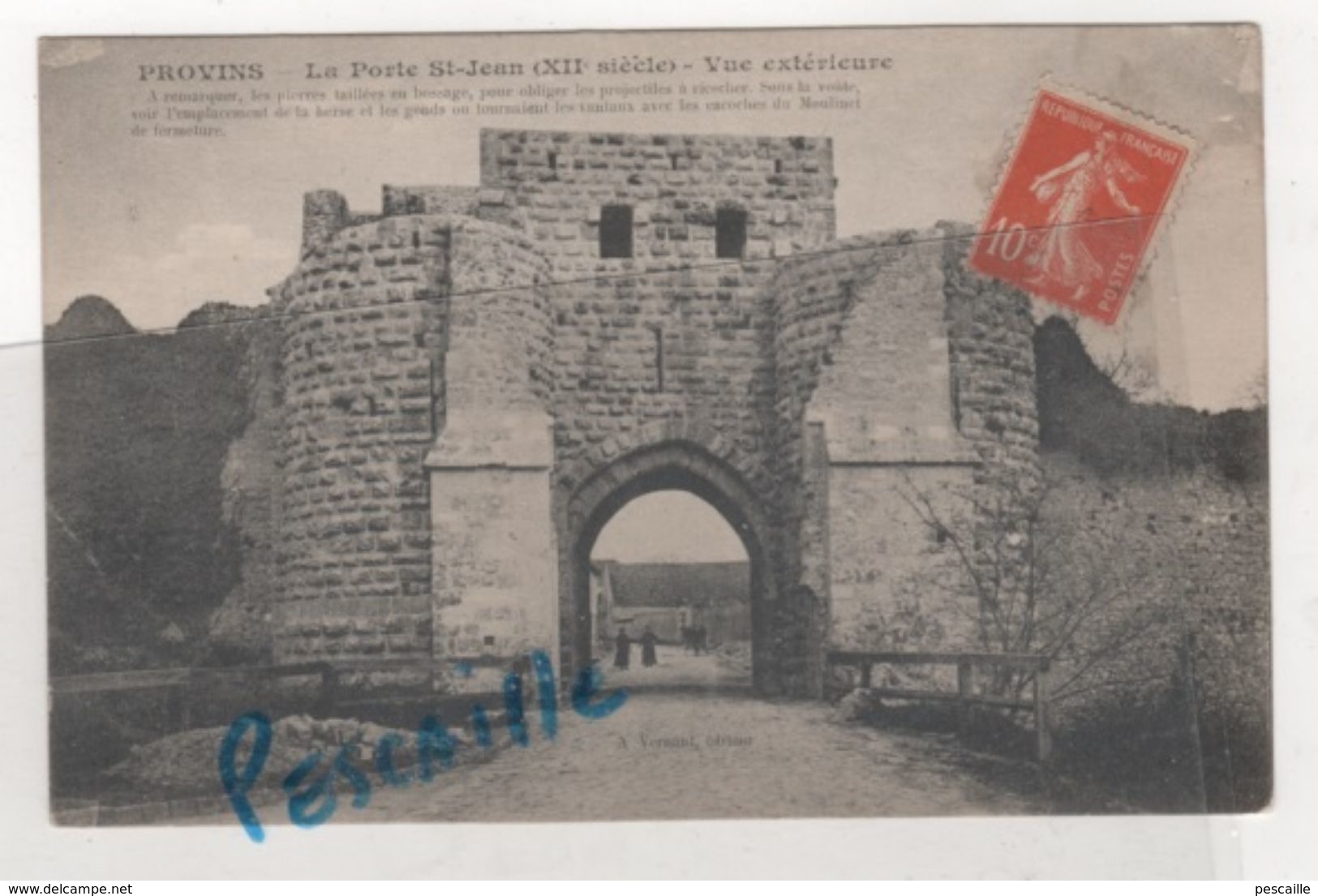 77 SEINE & MARNE - CP ANIMEE PROVINS - LA PORTE ST JEAN XIIe SIECLE - VUE EXTERIEURE - A. VERNANT EDITEUR - Provins