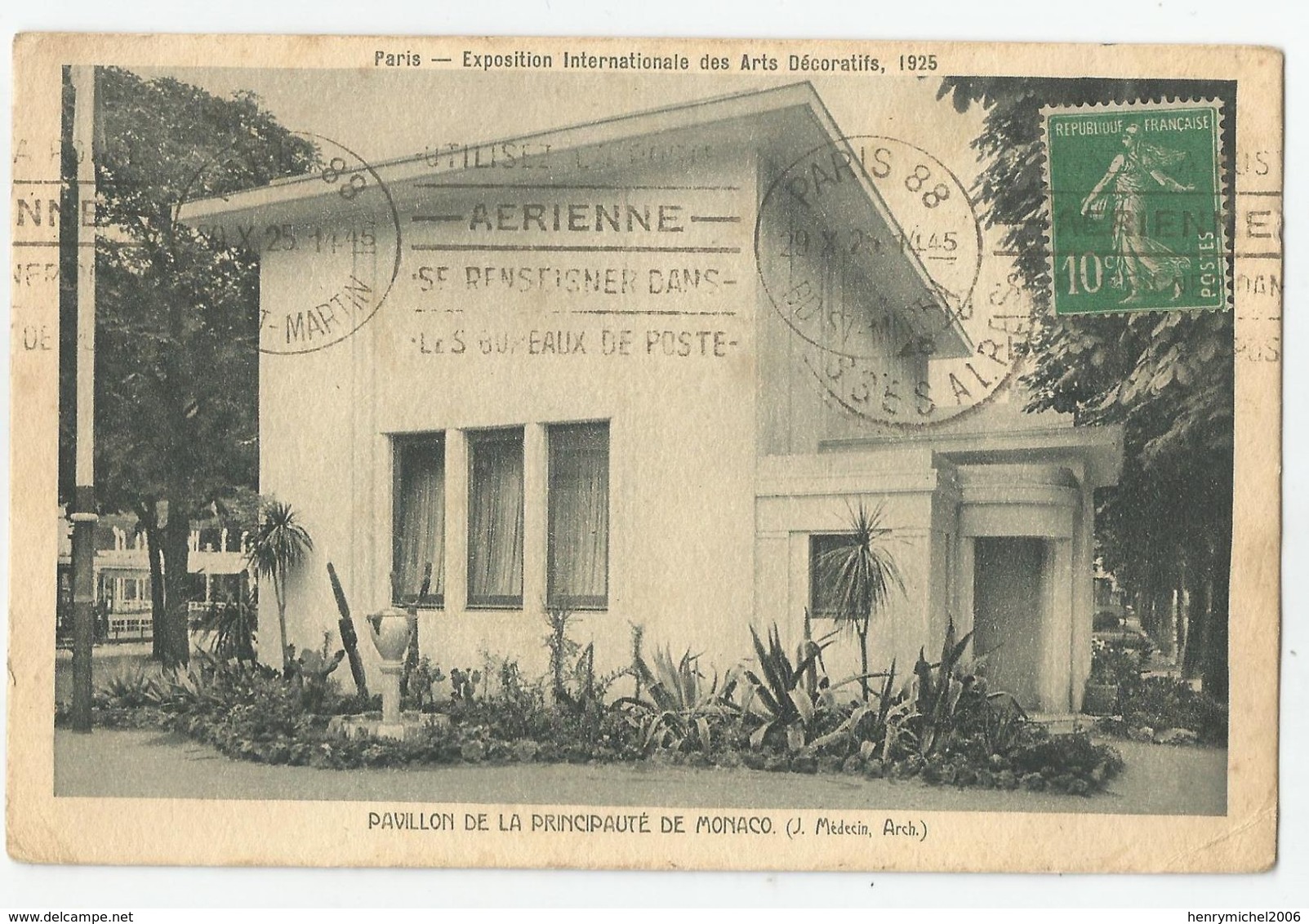 Paris Exposition 1925 Des Arts Décoratifs Pavillon De La Principauté De Monaco - Ausstellungen