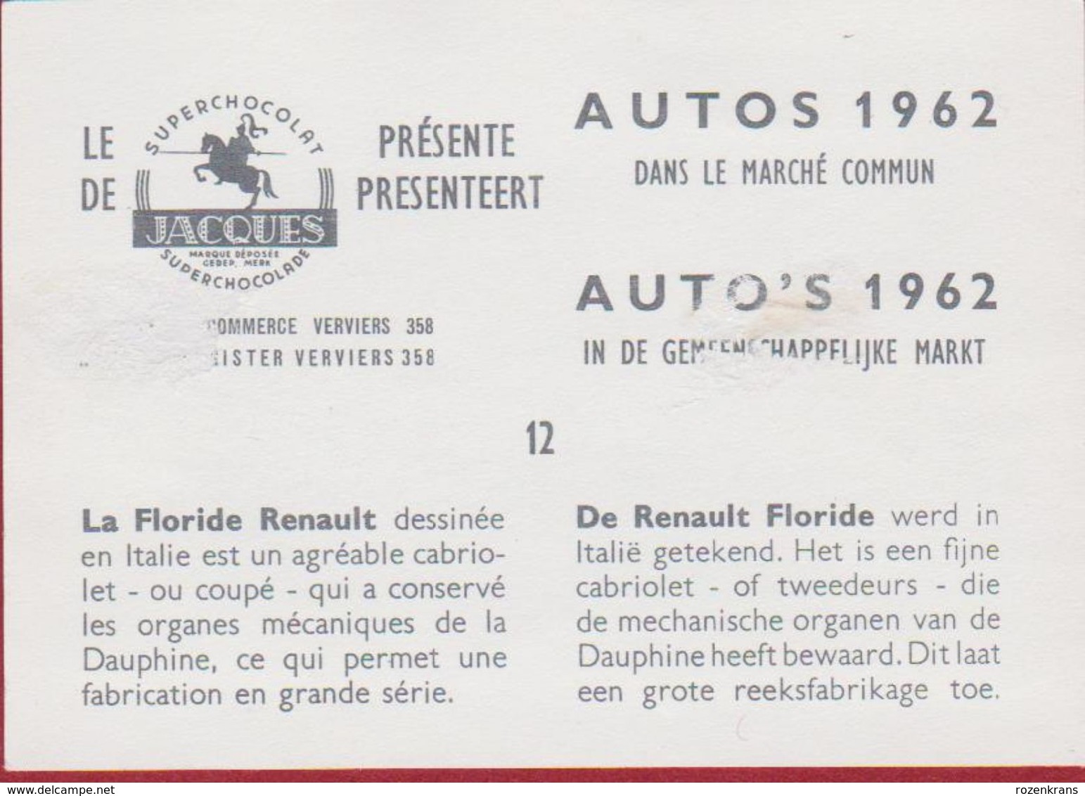 Chromo Chocolade Jacques Auto Voiture Car 1962 Nr. 12 Renault Floride - Jacques