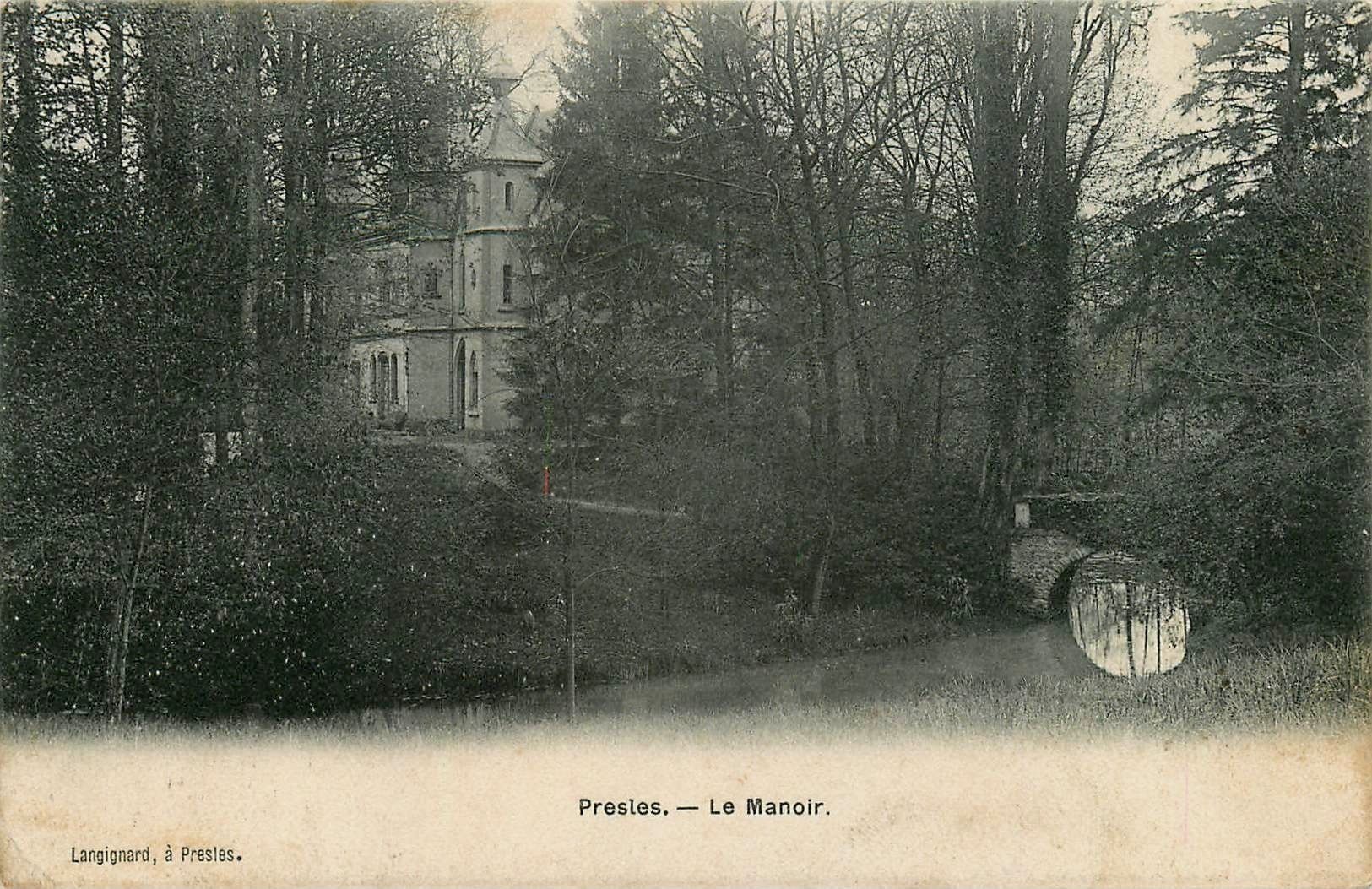 PRESLES - LE MANOIR - Presles