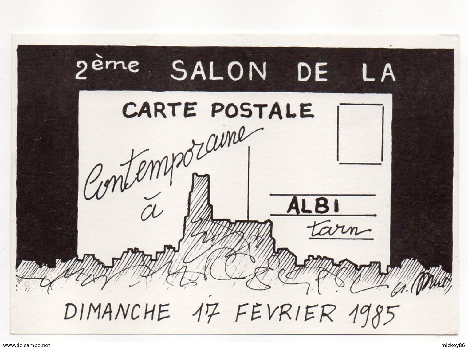 Illustrateur  A . Mirt --1985--ALBI -Tarn - 81 --2ème Salon De La Carte Postale --17 Févr 1985 - Bourses & Salons De Collections