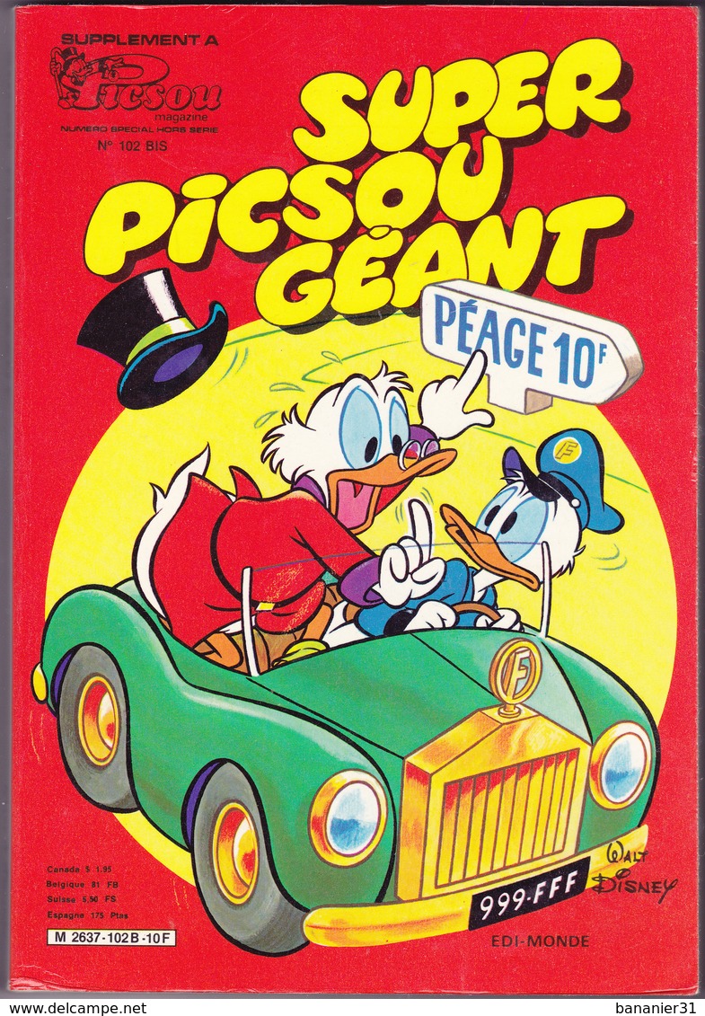 SUPER PICSOU GEANT  N°102 BIS ¤ 08/1980 ¤ Supplément Hors Série De PICSOU MAGAZINE - - Picsou Magazine