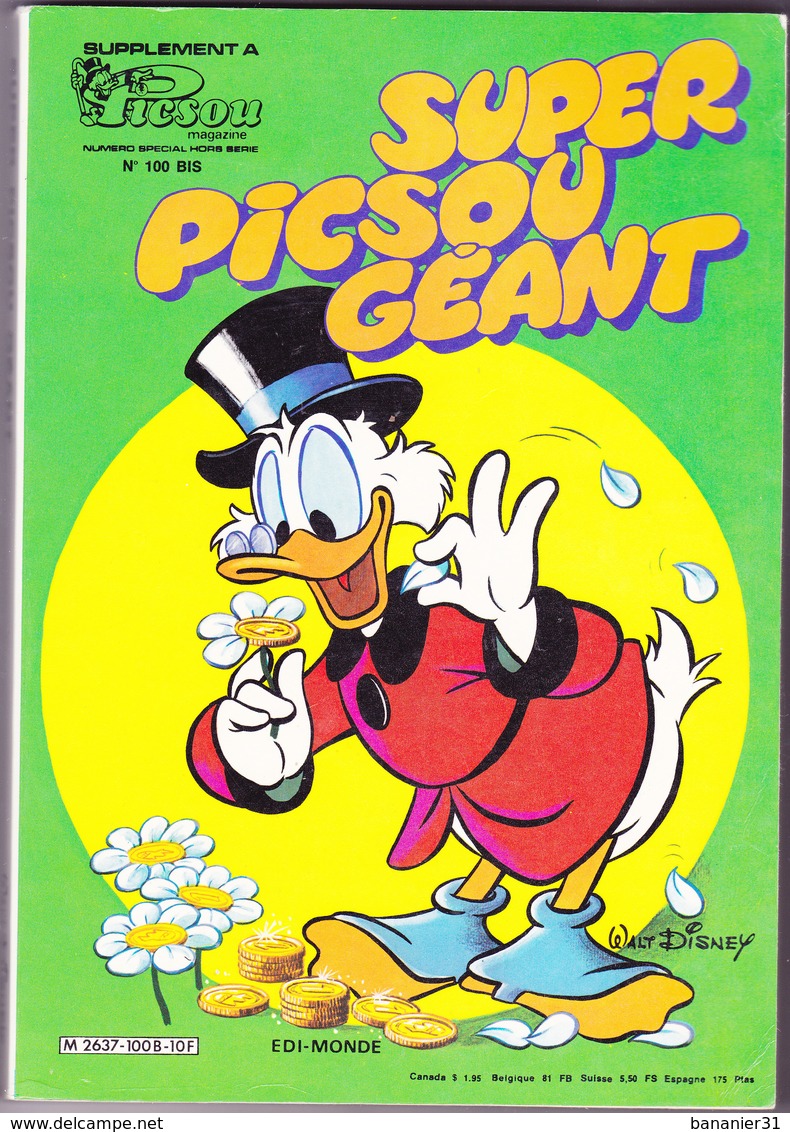 SUPER PICSOU GEANT  N°100 BIS ¤ 06/1980 ¤ Supplément Hors Série De PICSOU MAGAZINE - - Picsou Magazine