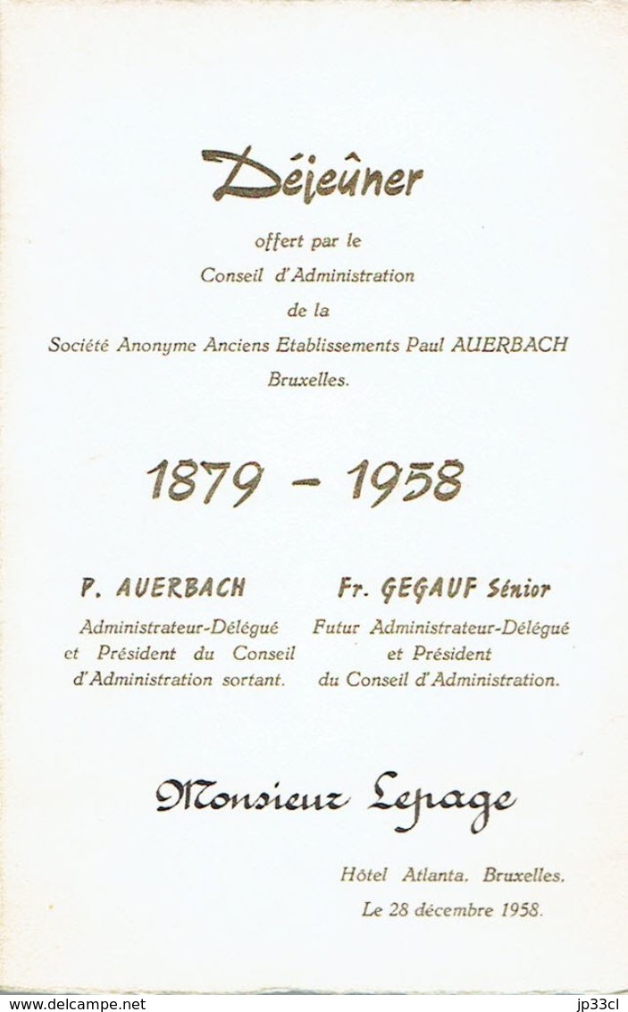 Menu Dédicacé Du Banquet Offert Par La SA Paul Auerbach, Hôtel Atlanta, Bruxelles, Le 28/12/1958 - Menükarten