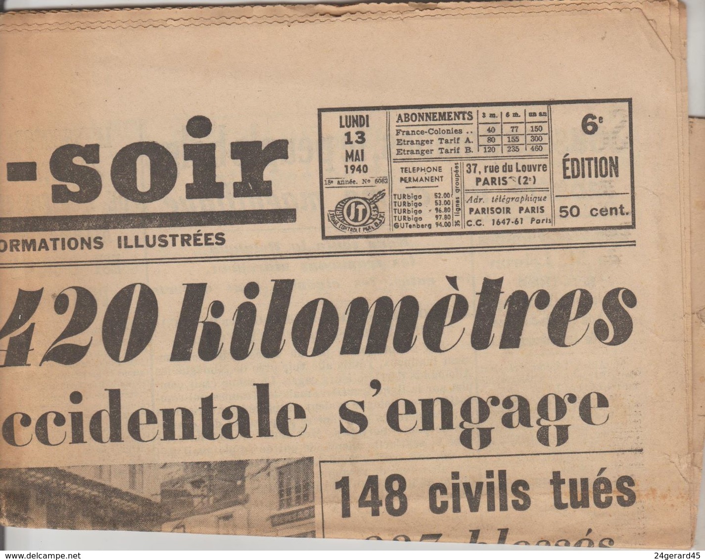 JOURNAL QUOTIDIEN PARIS-SOIR 4 PAGES RECTO VERSO N°6082 LUNDI 13 MAI 1940 2° GUERRE MONDIALE - Autres & Non Classés