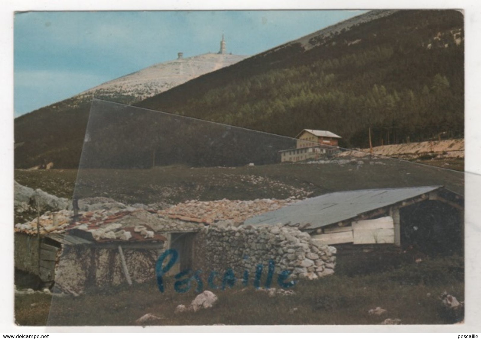 84 VAUCLUSE - CP LE CHALET LIOTARD AU MONT SEREIN AVEC LA BERGERIE ET LE SOMMET DU MONT VENTOUX - EDITIONS DE PROVENCE - Autres & Non Classés