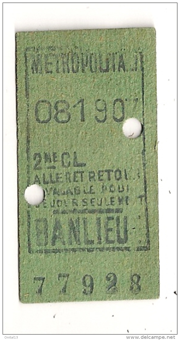 ANCIEN TICKET DE METRO BANLIEUE   ALLER ET RETOUR   VALABLE POUR CE JOUR SEULEMENT CPA1445 - Europe