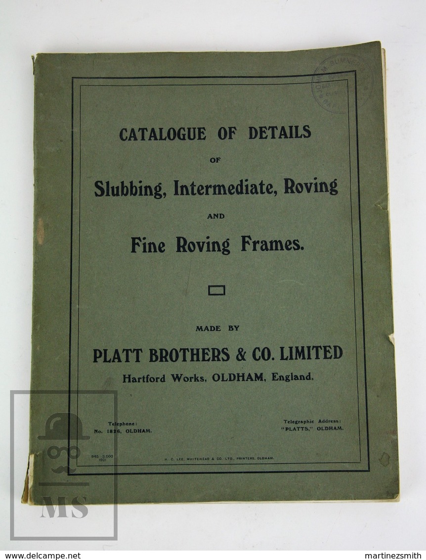 1920's Platt Brothers & Co. Catalogue Of Details -Slubbing, Intermediate, Roving - 1900-1949
