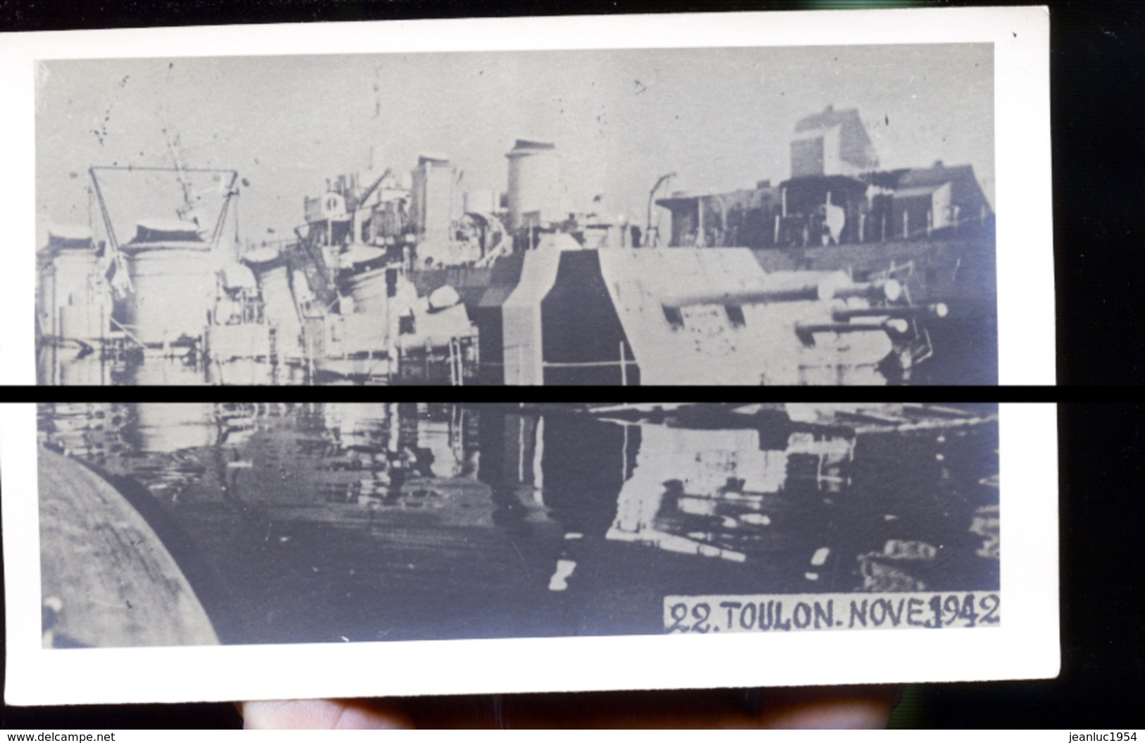 TOULON 1942 PHOTO CARTE    BATEAUX DE GUERRE SABORDES PAR LES FRANCAIS          DDD        TRAITS ANTI COPIE - Toulon