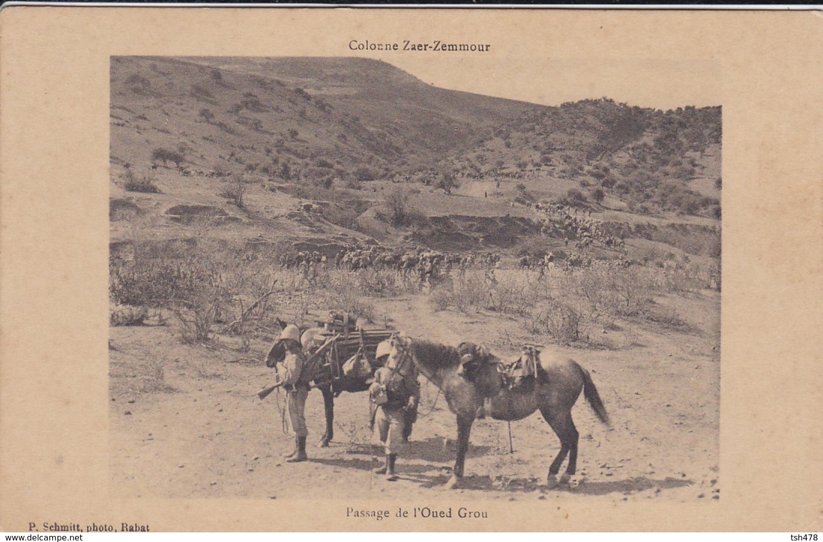 MAROC--Colonne ZAER-ZEMMOUR--passage De L'oued Grou--campagne Du Maroc 1912-13--voir 2 Scans - Autres & Non Classés
