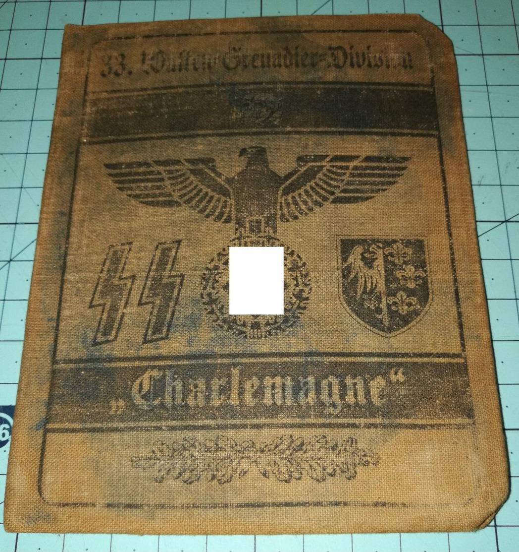 WW2 German, Nazi,33. SS Waffen Grenadier Division Charlemagne   ID, Document Ausweis, Not Original (?) - 1939-45