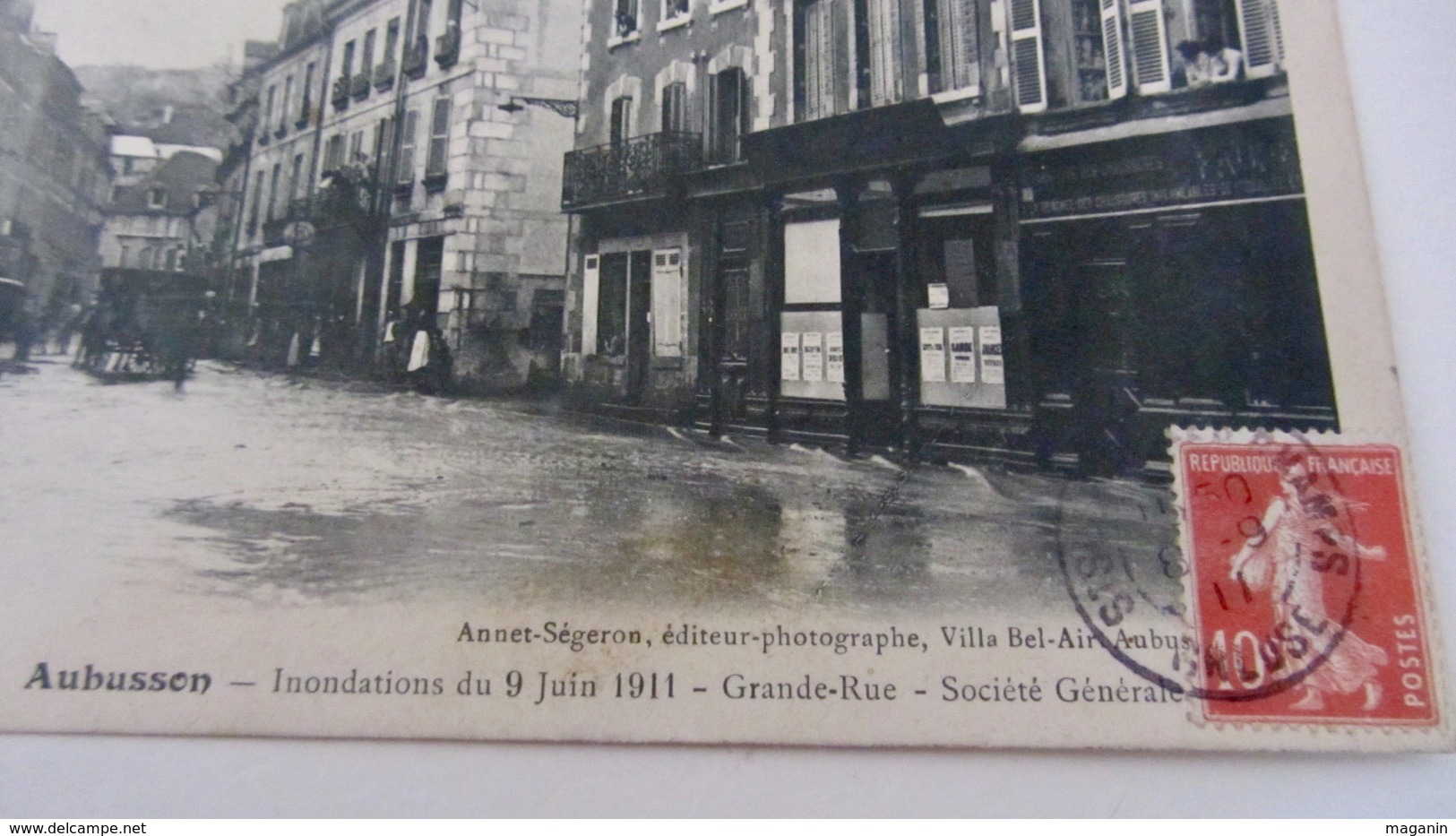 CP Ancienne Rare Aubusson Inondations Du 9 Juin 1911 -Grande-Rue - Société Générale - Aubusson