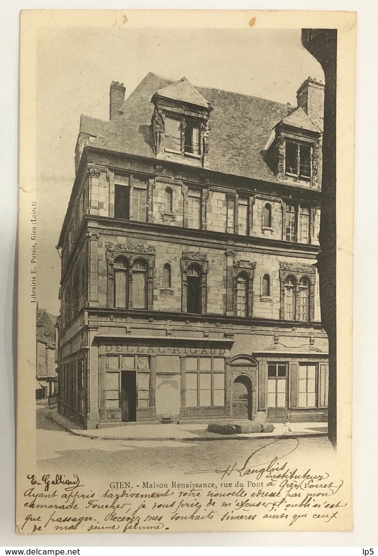 Gien. Maison Renaissance Rue Du Pont. Magasin Dellac Rigaud. Précurseur Librairie Putois - Gien