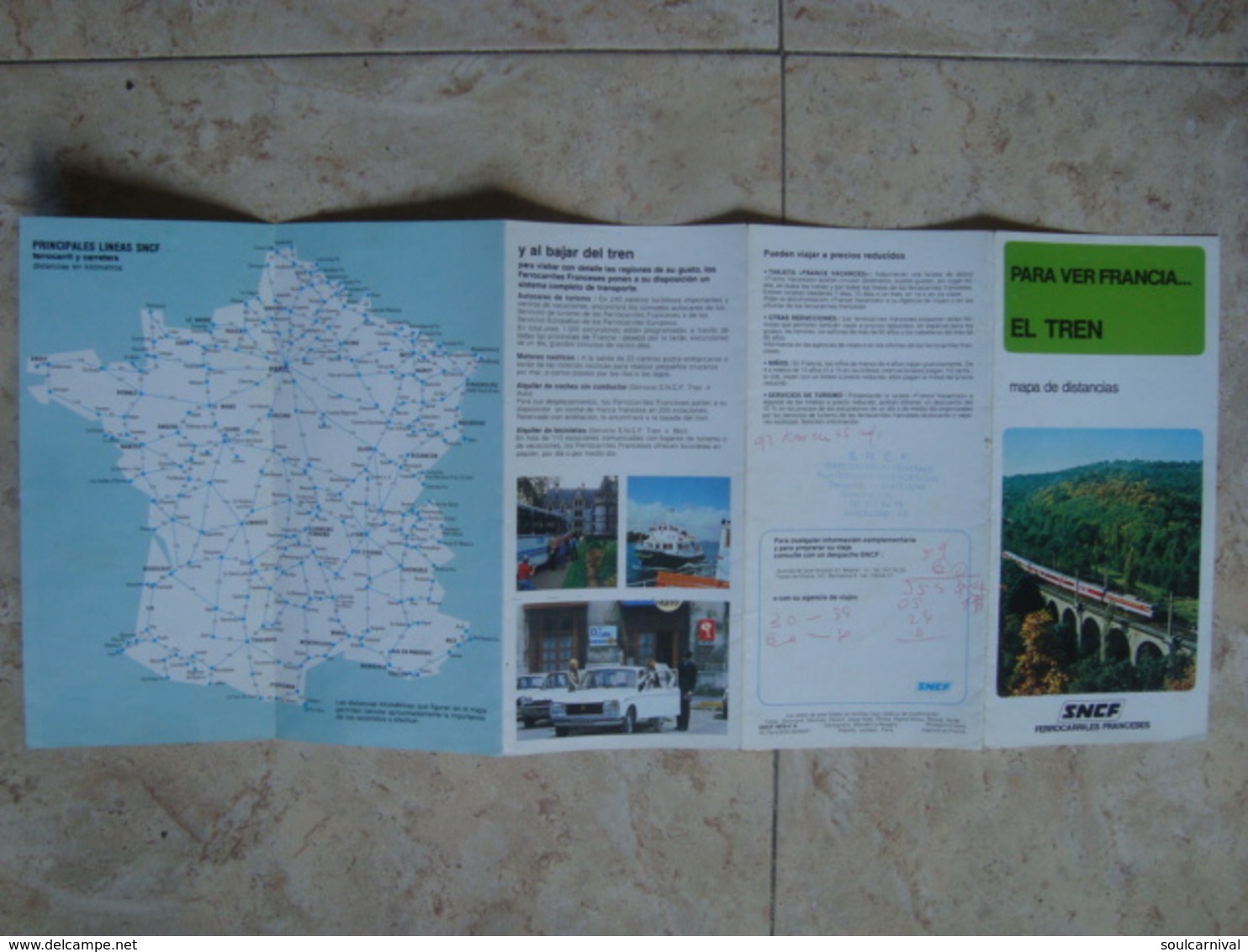 CARTE DES VOYAGEURS DE LA SCNF + PARA VER FRANCIA... EL TREN. MAPA DE DISTANCIAS - FRANCE, 1973. - Railway