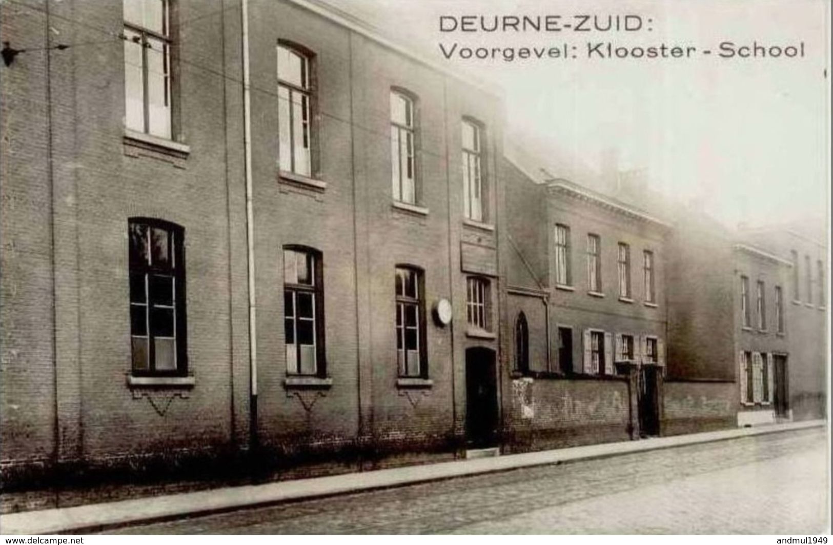 DEURNE-ZUID - Voorgevel : Klooster - School - Photo-carte - Antwerpen