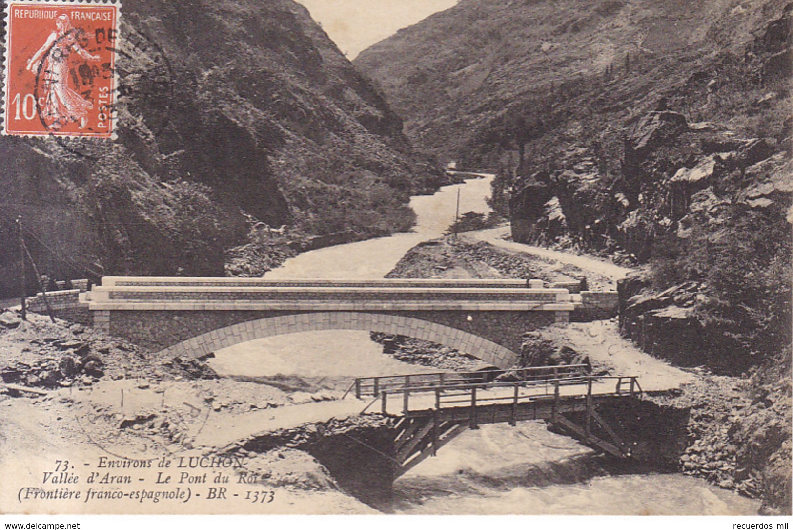 Environs De Luchon Le Pont Du Roi 1913 - Luchon