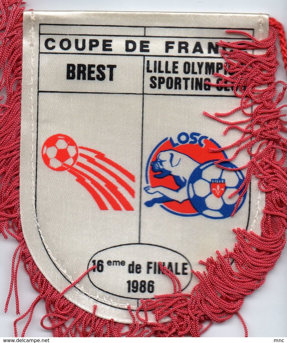 Fanion De BREST / LILLE  Coupe De France 1986 - Habillement, Souvenirs & Autres