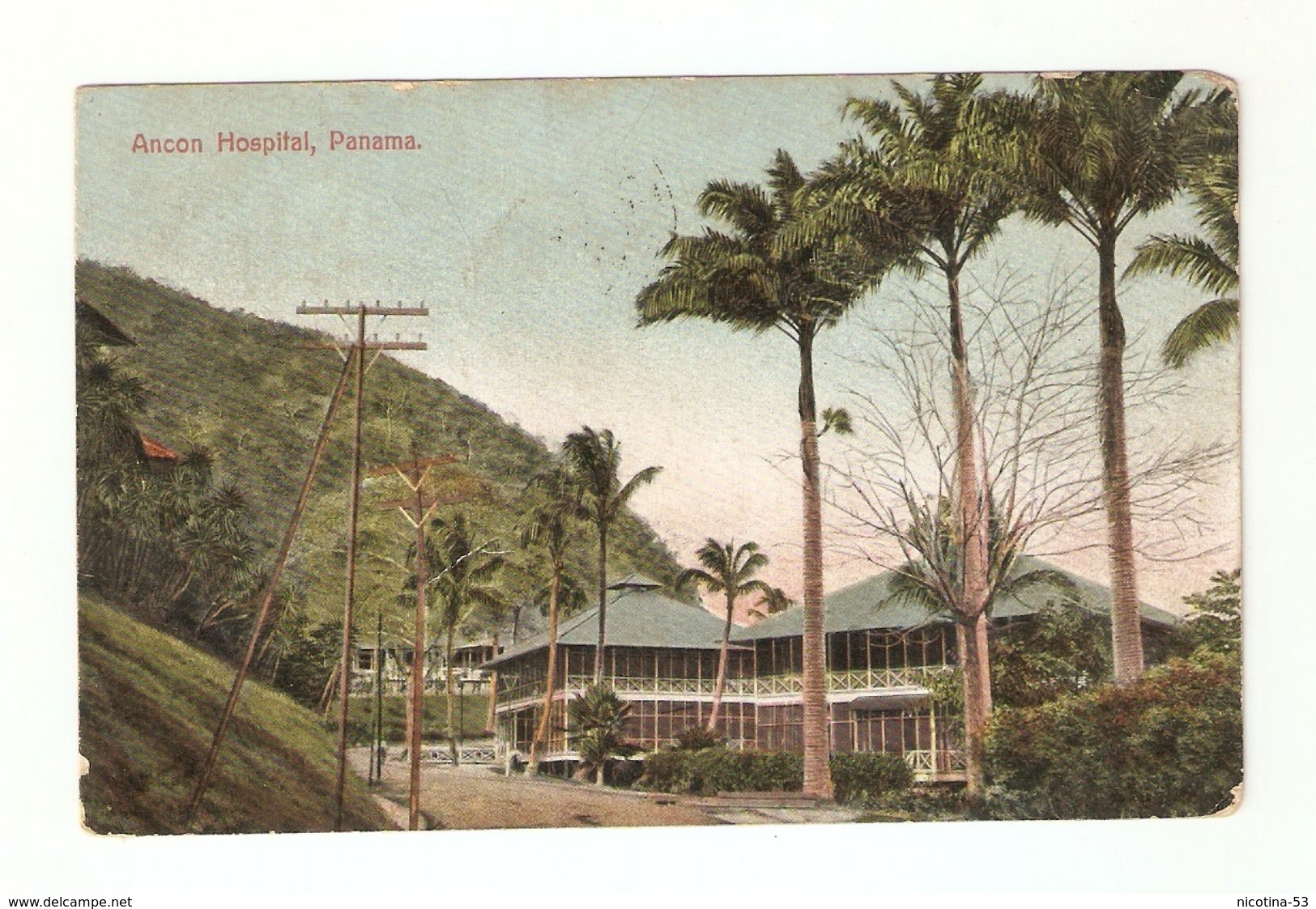 CT--02318--  PANAMA - ANCON HOSPITAL - VIAGGIATA 1908 DA PANAMA A TORINO- FRANCOBOLLO ASPORTATO - Panama