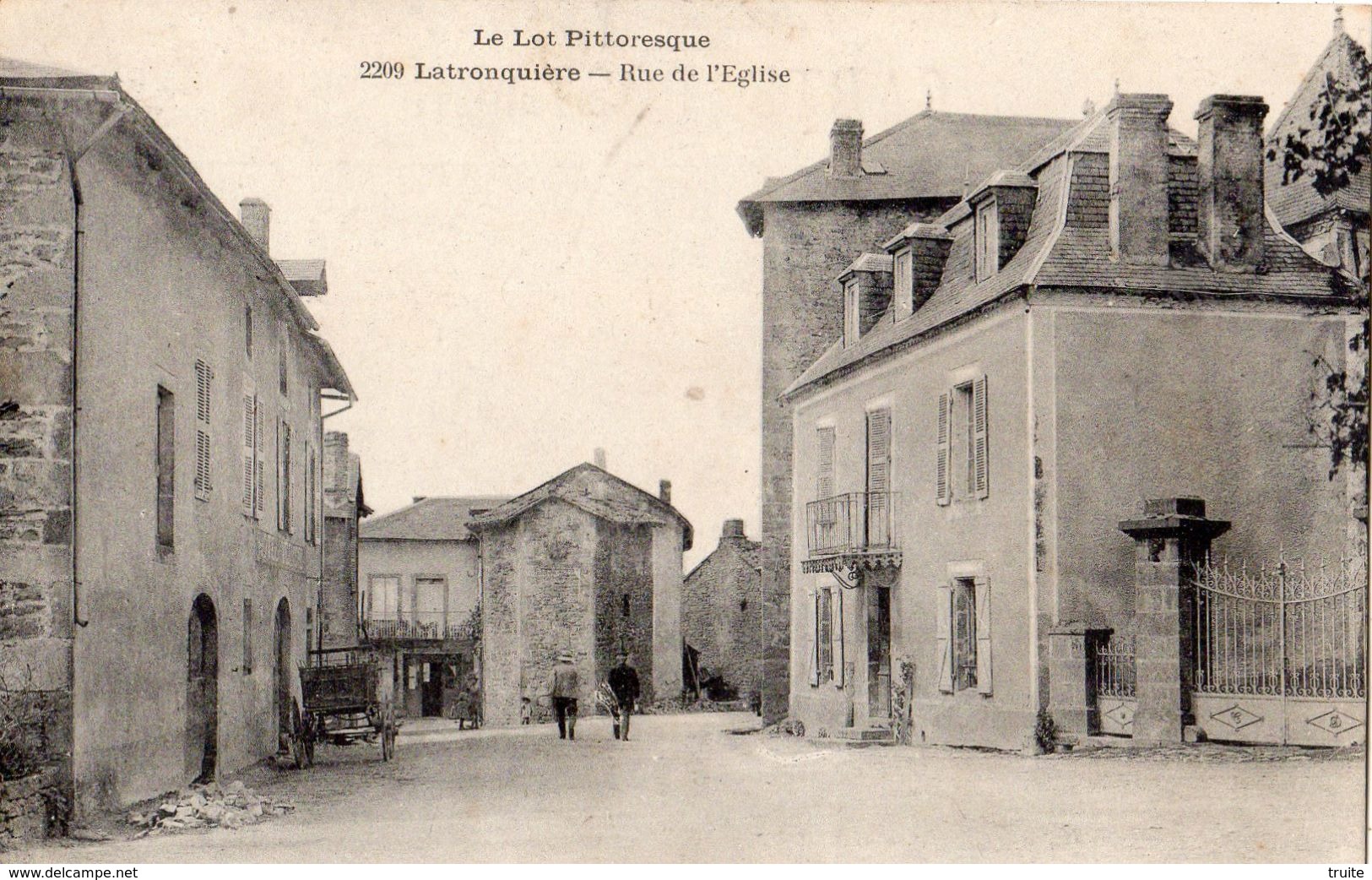 LATRONQUIERE RUE DE L'EGLISE - Latronquiere