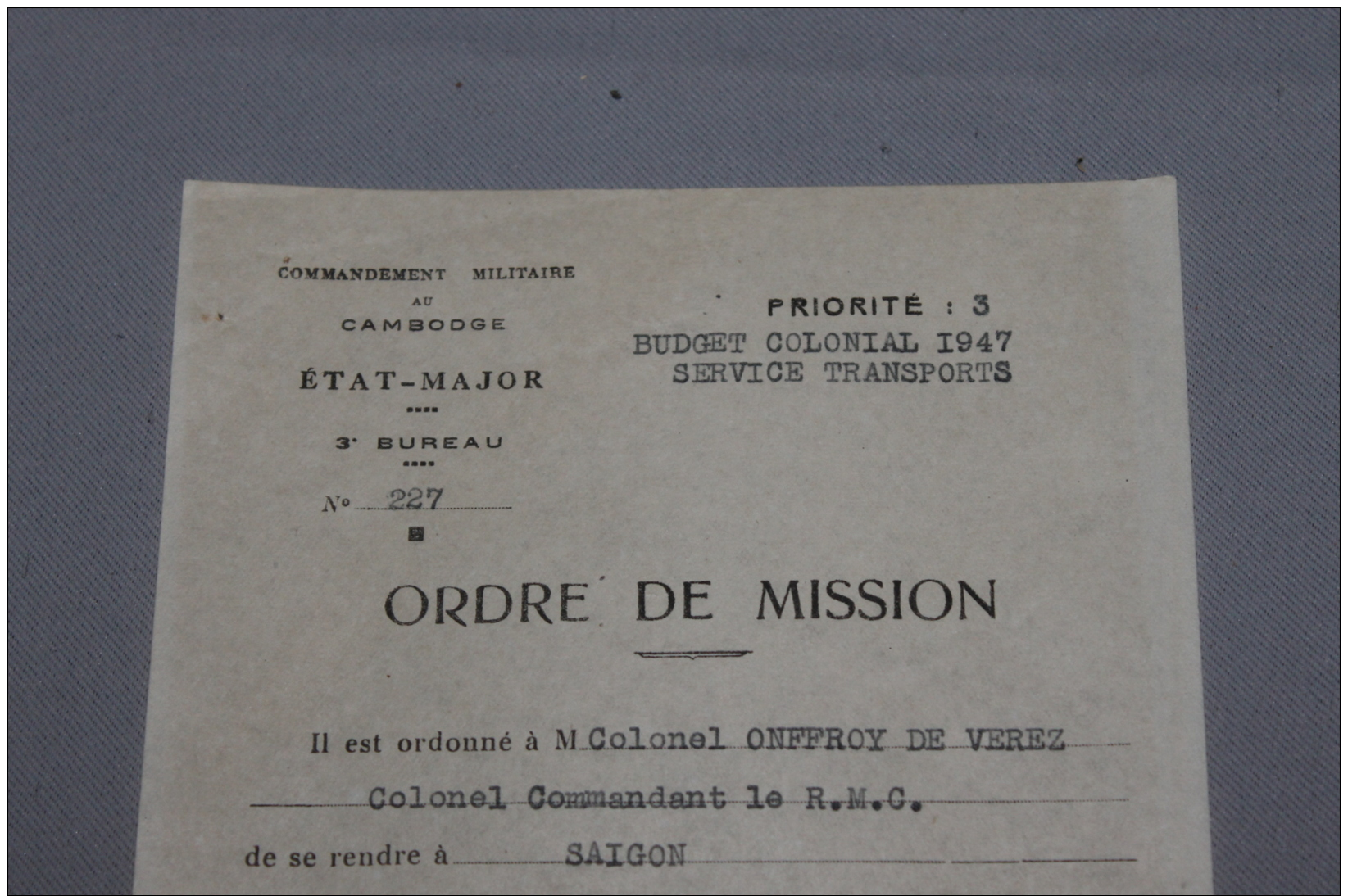 Ordre De Mission Du Commandement Militaire Au Cambodge 1947 Signé Albinet - Documents