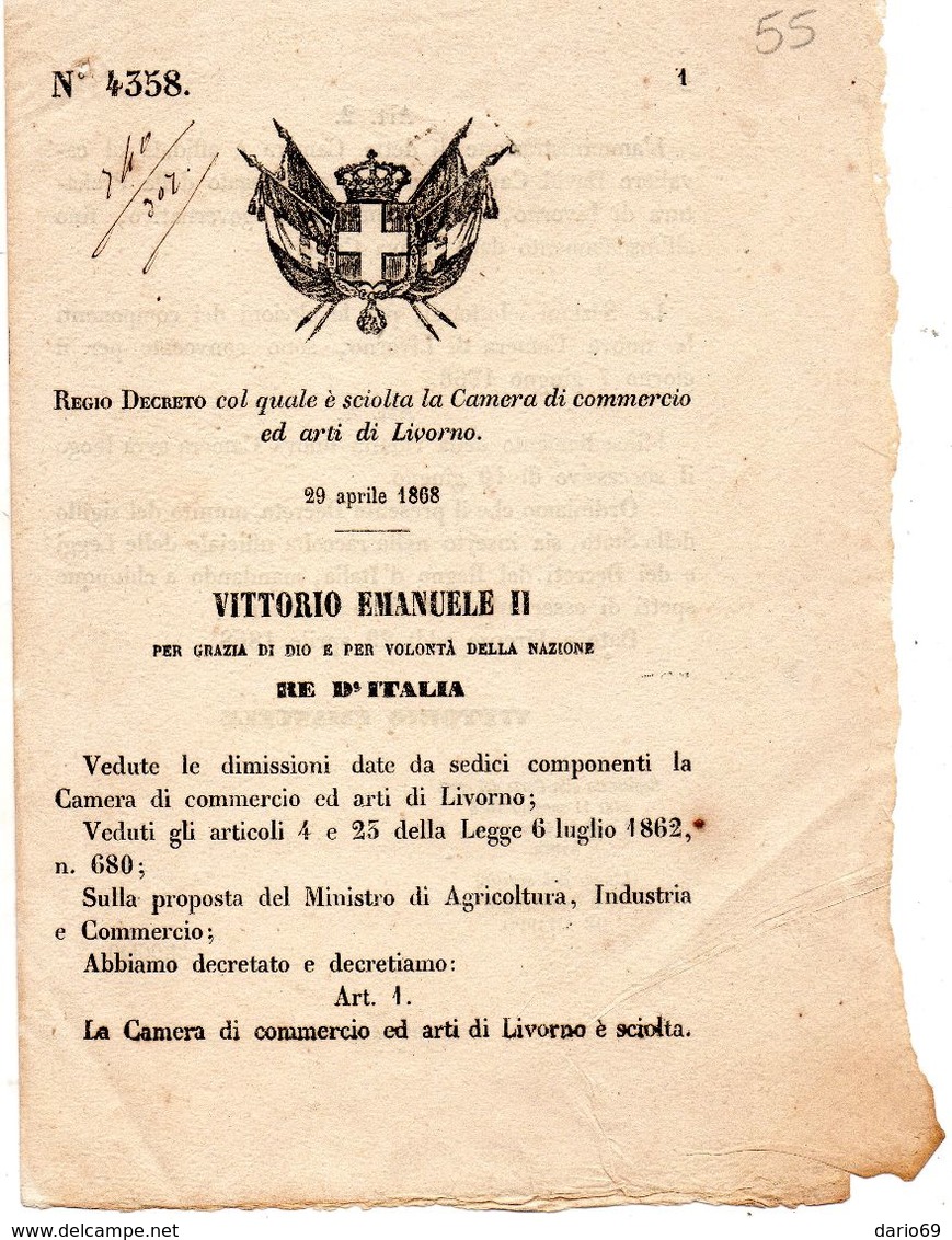 1868  DECRETO COL QUALE E' SCIOLTA LA CAMERA DI COMMERCIO LIVORNO - Gesetze & Erlasse