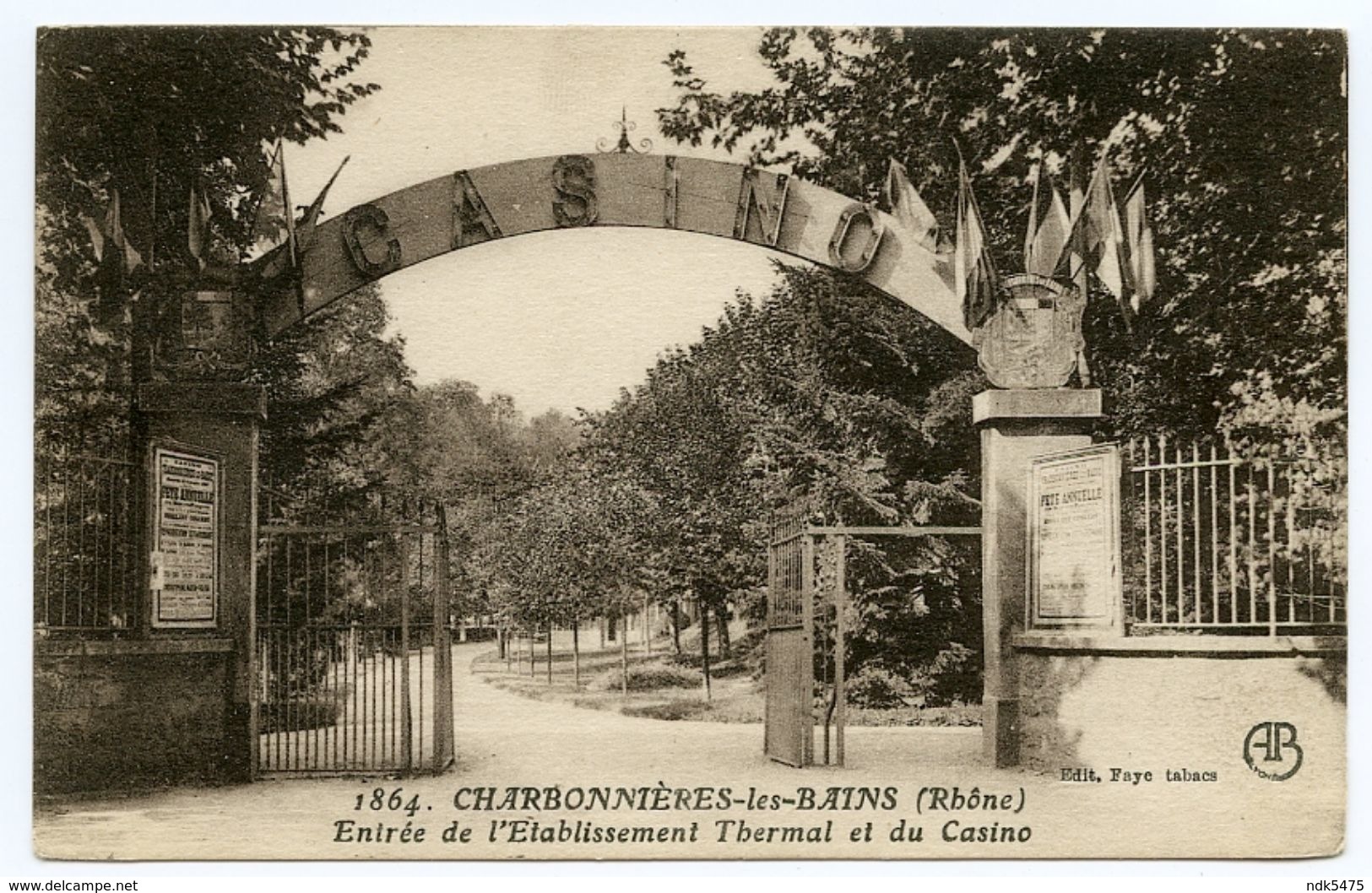 69 : CHARBONNIERES LES BAINS - ENTREE DE L'ETABLISSEMENT THERMAL ET DU CASINO - Charbonniere Les Bains