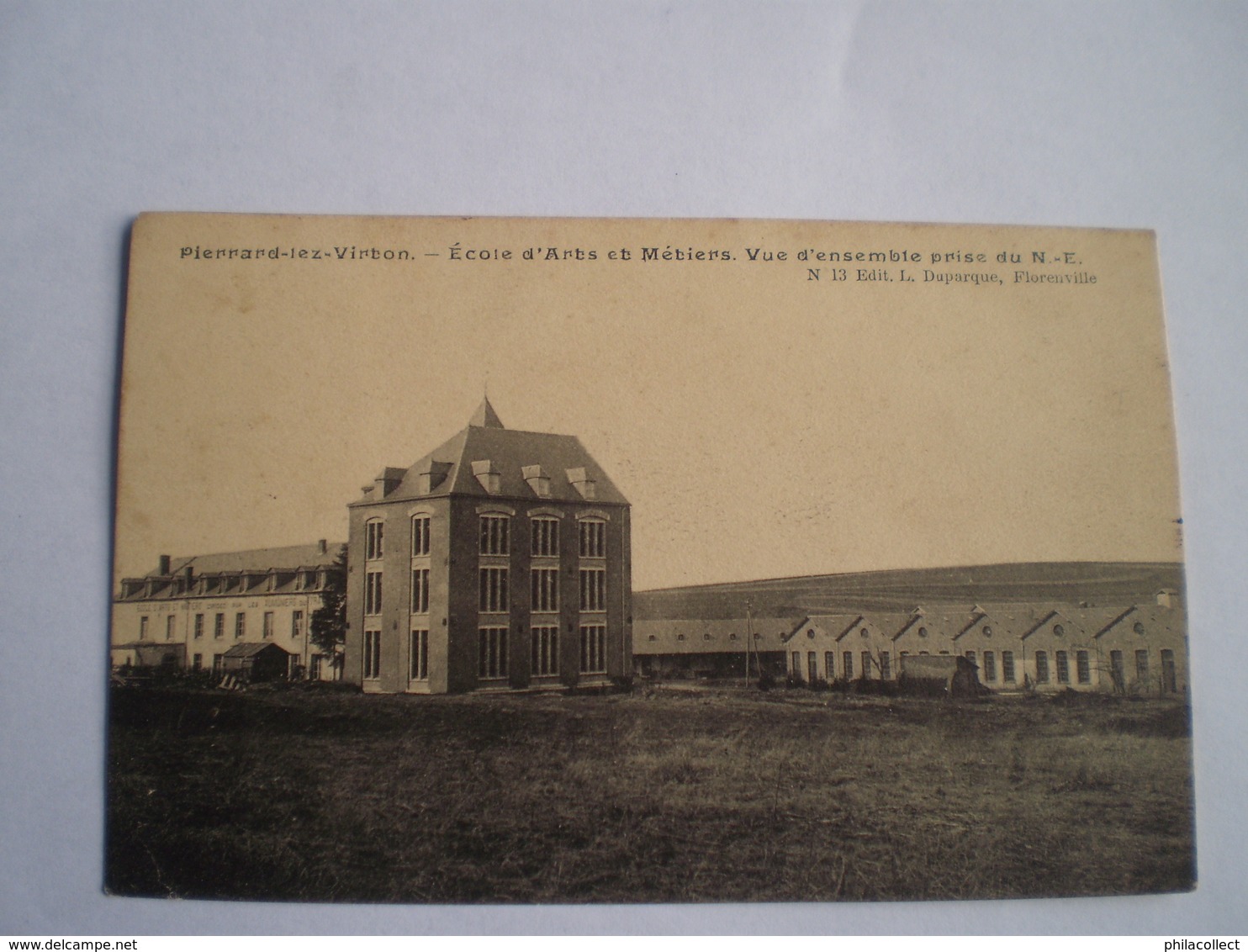 Virton Environs //  Pierrard // Ecole D Arts Et Metiers - Vue D Ensemble Prise Du NE // Used 190? Ed.L.Duparque - Virton