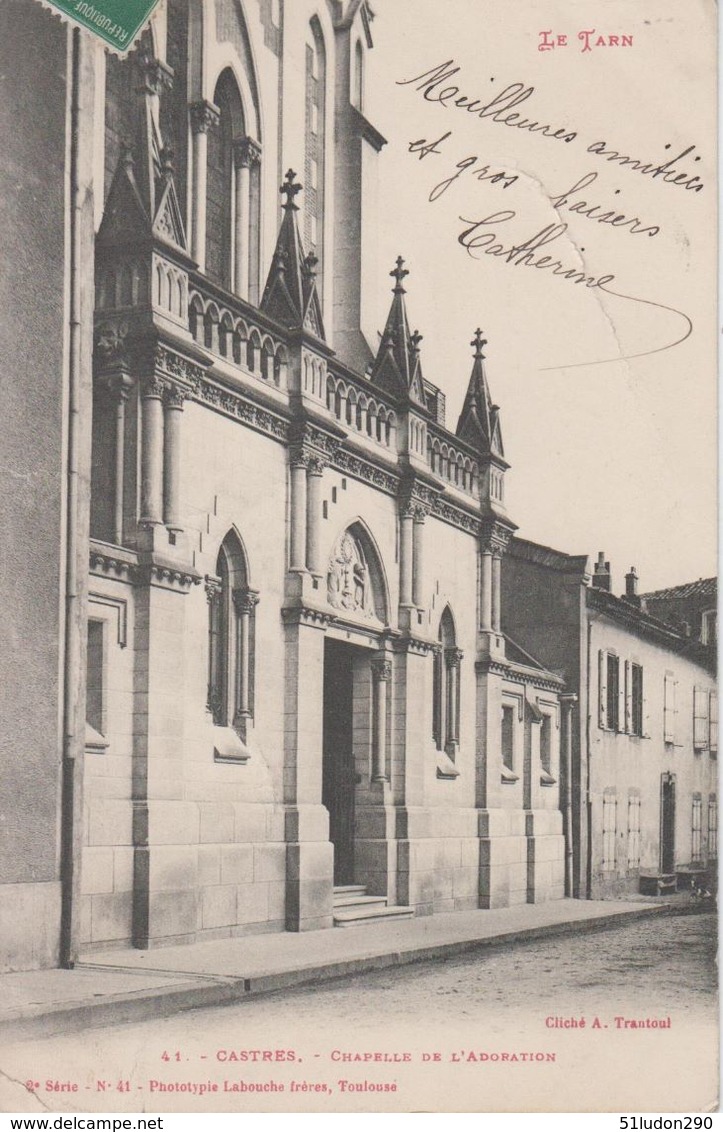 CPA Précurseur Castres - Chapelle De L'Adoration - Castres