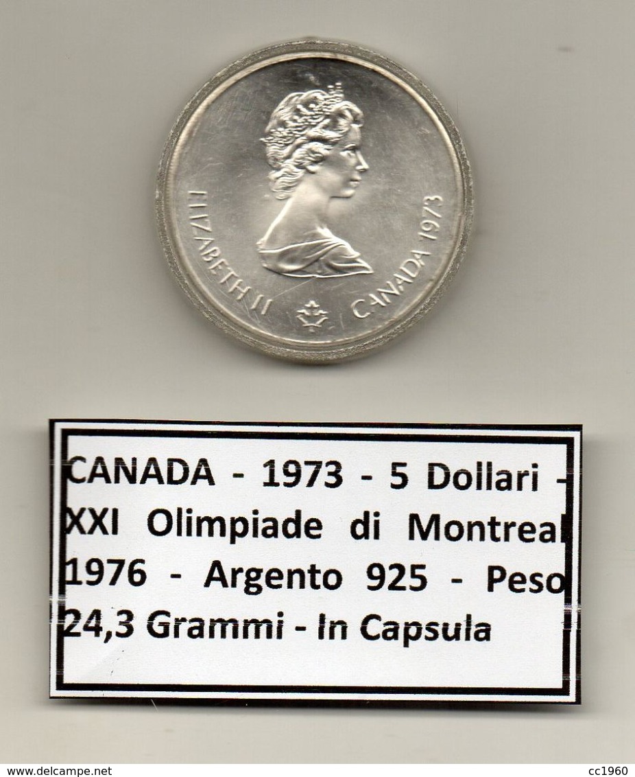 Canada - 1973 - 5 Dollari - XXI^ Olimpiadi Di Montreal Del 1976- Argento 925 - Peso 24,3 Grammi - In Capsula - (MW1154) - Canada