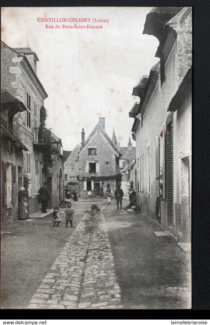 45, Chatillon Coloigny, Rue Du Puits Saint Honore - Chatillon Coligny