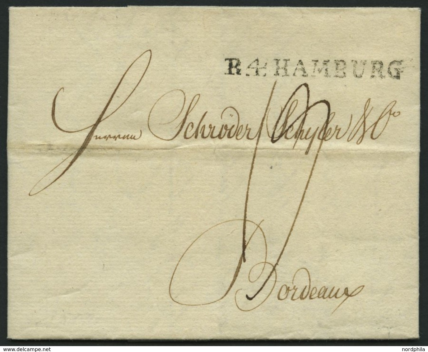 HAMBURG VORPHILA 1802, R.4. HAMBURG, L1 Auf Brief Nach Bordeaux, Pracht - Prephilately