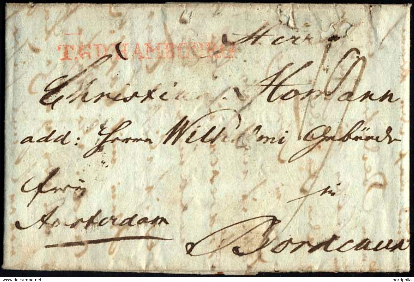 HAMBURG-VORPHILA 1806, T.G.D. HAMBOURG, Roter L1 Auf Brief Von Husum Nach Bordeaux, Handschriftlich Fr. Amsterdam, Feins - Autres & Non Classés