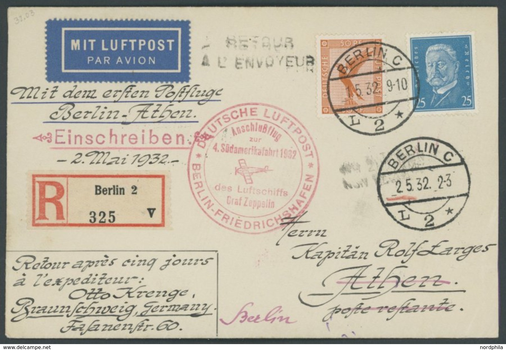 ZEPPELINPOST 157B BRIEF, 1932, 4. Südamerikafahrt, Anschlußflug Berlin, Erstflug Berlin-Athen, L2 Retour-Stempel, Einsch - Airmail & Zeppelin