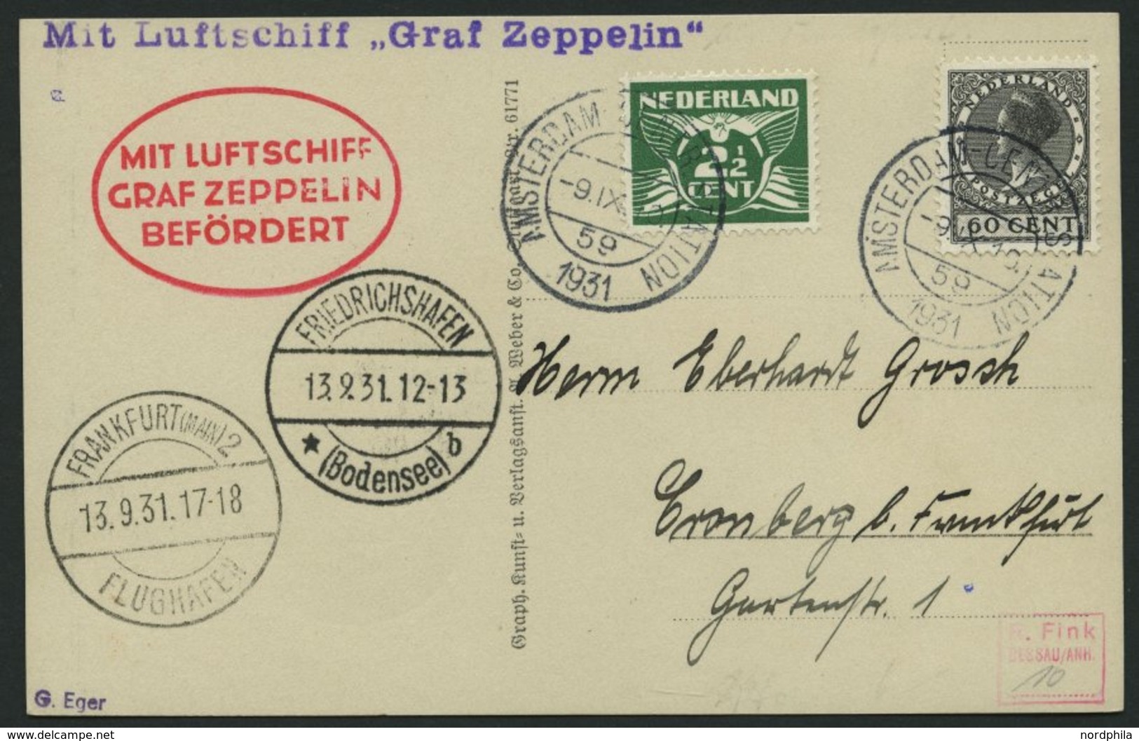 ZULEITUNGSPOST 128 BRIEF, Niederlande: 1931, Fahrt Öhringen-Frankfurt, Prachtkarte - Zeppeline