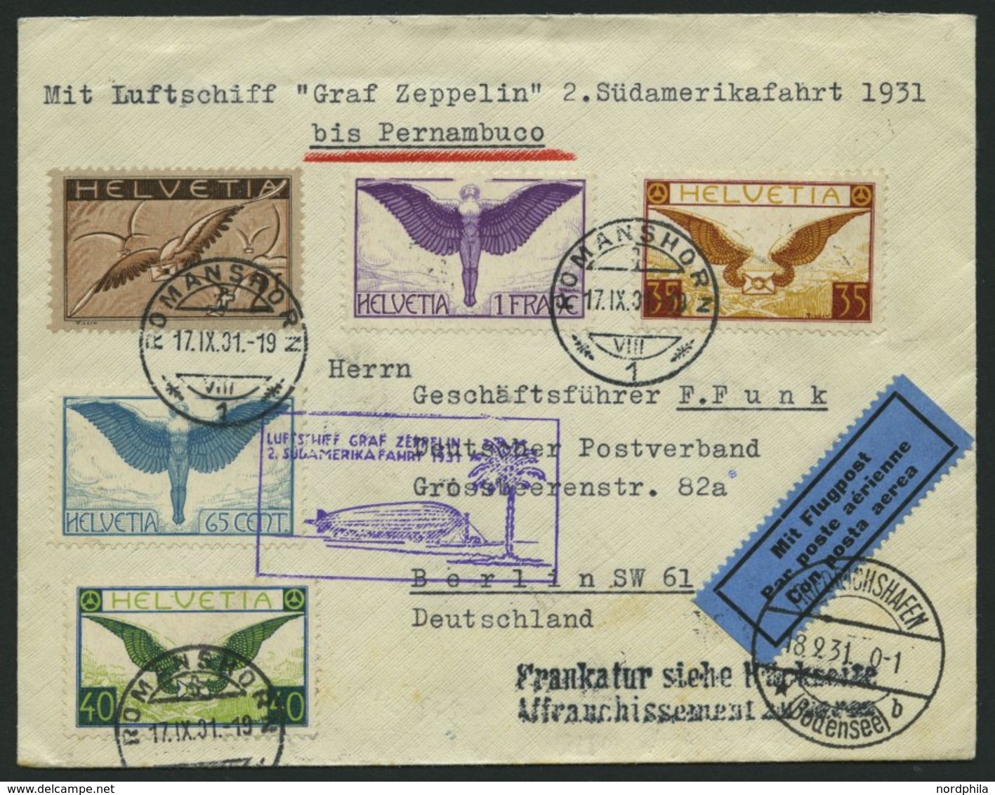 ZULEITUNGSPOST 129Ba BRIEF, Schweiz: 1931, 2. Südamerikafahrt, Auflieferung Friedrichshafen Nach Brasilien, Prachtbrief - Zeppelins