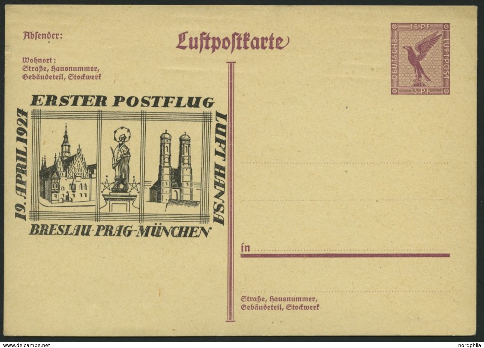 LUFTPOST-GANZSACHEN LPP 103 BRIEF, 19.4.1927, 15 Pf. Adler, 1. Postflug Breslau-Prag-München, Ungebraucht, Prachtkarte - Aerei