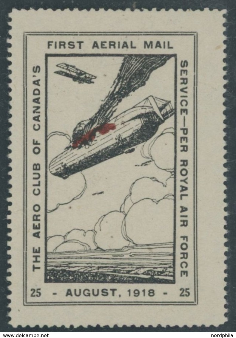 LUFTPOST-VIGNETTEN *, 1918, 25 C. Zeppelin-Abschuss, Spendenvignette Des Aero Club`s Of Canada, Dünne Stelle, Feinst - Luft- Und Zeppelinpost