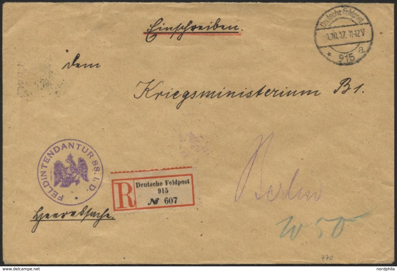 DT. FP IM BALTIKUM 1914/18 DEUTSCHE FELDPOST 915 * A, 1.10.17, Auf Heeressache, Einschreiben An Das Kriegsministerium B1 - Latvia