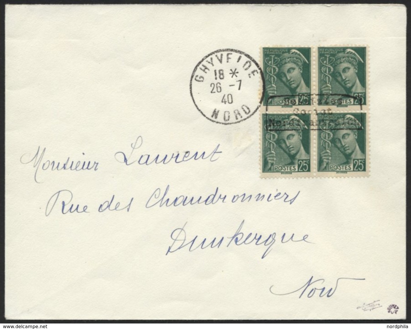 DÜNKIRCHEN 11I BRIEF, 1940, 25 C. Blaugrün Im Viererblock (obere Linke Marke Ein Verkürzter Zahn) Mit Aufdruck In Type I - Besetzungen 1938-45