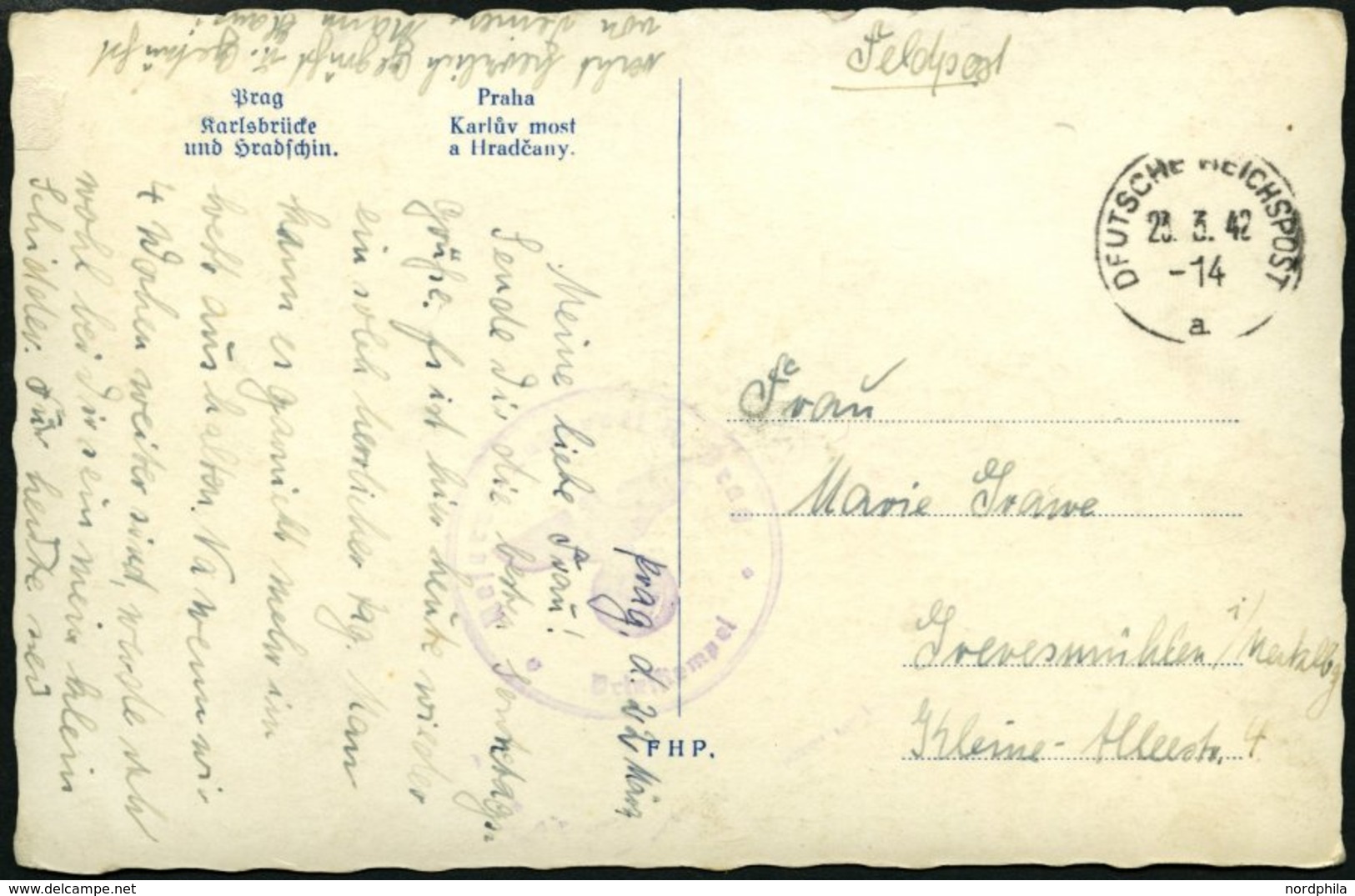 FELDPOST II. WK BELEGE 1942, Feldpostansichtskarte Aus Prag Mit Maschinenstempel DFUTSCHE REICHSPOST, Pracht - Occupazione 1938 – 45