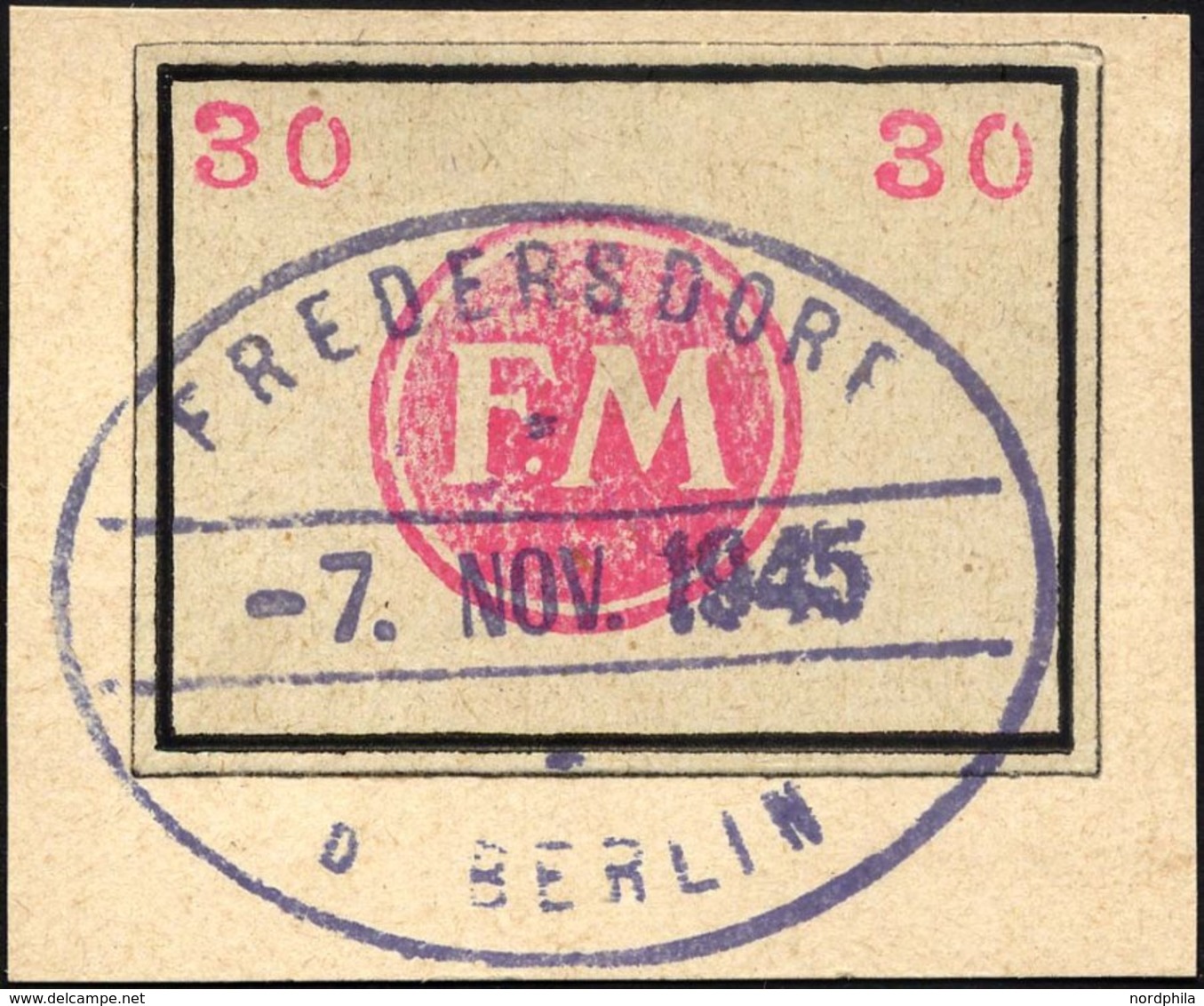 FREDERSDORF Sp 250 BrfStk, 1945, 30 Pf. Rahmengröße 38x28 Mm, Kleine Wertziffern, Mit Stempel Vom 7. November, Prachtbri - Privatpost